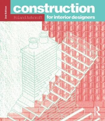 Construction for Interior Designers - R. Ashcroft - cover