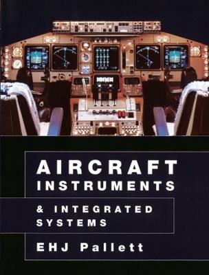 Aircraft Instruments and Integrated Systems - E Pallett - cover