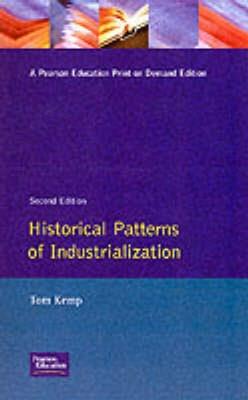 Historical Patterns of Industrialization - Tom Kemp - cover