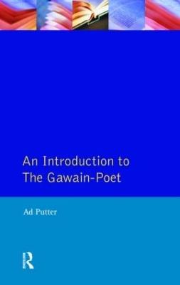 An Introduction to The Gawain-Poet - Ad Putter - cover