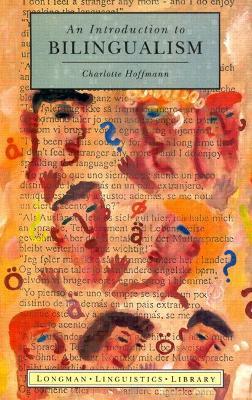 Introduction to Bilingualism - Charlotte Hoffmann - cover