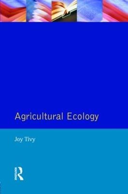 Agricultural Ecology - Joy Tivy - cover