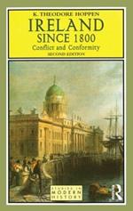 Ireland since 1800: Conflict and Conformity
