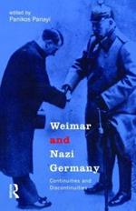 Weimar and Nazi Germany: Continuities and Discontinuities