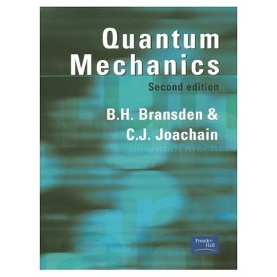 Quantum Mechanics - B.H. Bransden,C.J. Joachain - cover