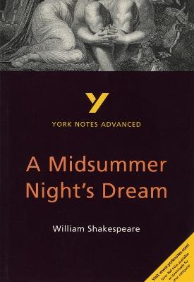 A Midsummer Night's Dream: York Notes Advanced - for 2026, 2027 exams - Michael Sherborne - cover