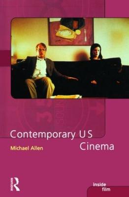 Contemporary US Cinema - Michael Allen - cover