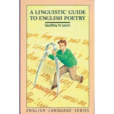 A Linguistic Guide to English Poetry - Geoffrey Leech - cover