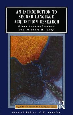An Introduction to Second Language Acquisition Research - Diane Larsen-Freeman,Michael Long - cover