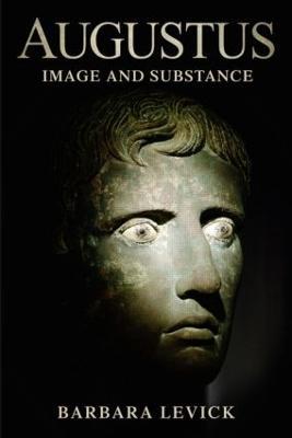 Augustus: Image and Substance - Barbara Levick - cover