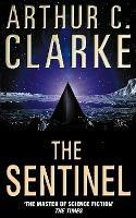The Sentinel - Arthur C. Clarke - cover