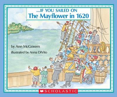 If You Sailed on the Mayflower in 1610 - Ann Mcgovern - cover