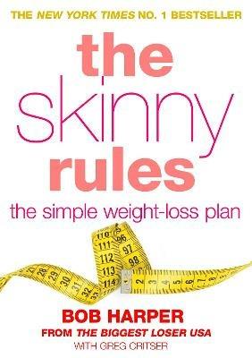 The Skinny Rules - Bob Harper,Greg Critser - cover