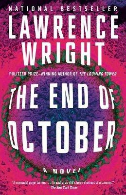 The End of October: A novel - Lawrence Wright - cover