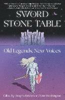 Sword Stone Table: Old Legends, New Voices - Swapna Krishna,Jenny Northington - cover