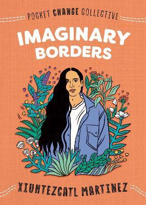 Imaginary Borders - Xiuhtezcatl Martinez - cover