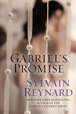 Gabriel's Promise - Sylvain Reynard - cover
