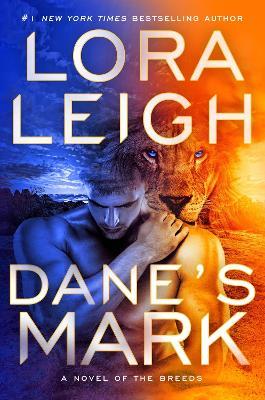 Dane's Mark - Lora Leigh - cover