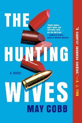 The Hunting Wives - May Cobb - cover