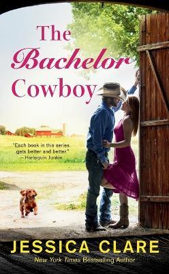 The Bachelor Cowboy - Jessica Clare - cover