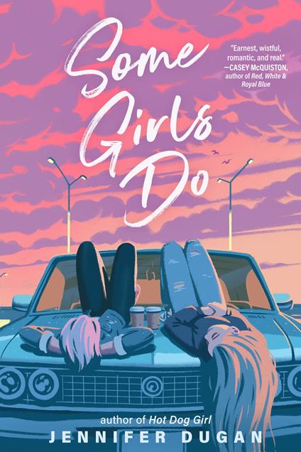 Some Girls Do - Jennifer Dugan - ebook