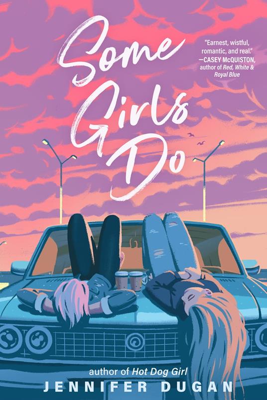 Some Girls Do - Jennifer Dugan - ebook
