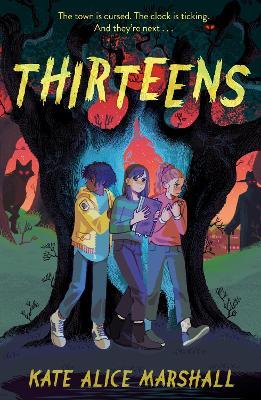 Thirteens - Kate Alice Marshall - cover
