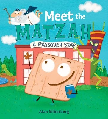 Meet the Matzah - Alan Silberberg - cover