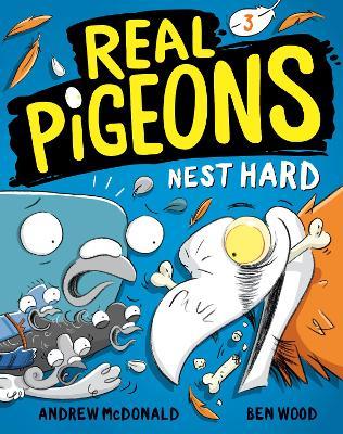 Real Pigeons Nest Hard (Book 3) - Andrew McDonald - cover