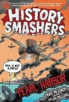 History Smashers: Pearl Harbor - Kate Messner - cover