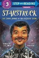 Starstruck: The Cosmic Journey of Neil Degrasse Tyson - Kathleen Krull,Paul Brewer - cover