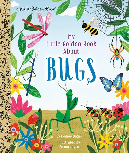 My Little Golden Book About Bugs - Bonnie Bader,Emma Jayne - cover