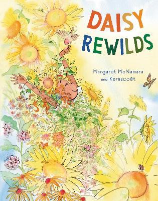 Daisy Rewilds - Margaret McNamara,Kerascoët - cover