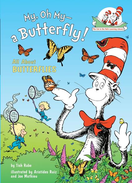 My, Oh My-A Butterfly! All About Butterflies