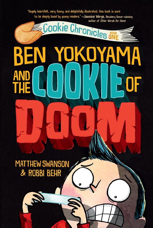 Ben Yokoyama and the Cookie of Doom - Matthew Swanson,Robbi Behr - ebook