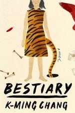Bestiary: A Novel