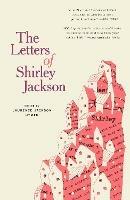 The Letters of Shirley Jackson - Shirley Jackson,Laurence Jackson Hyman - cover