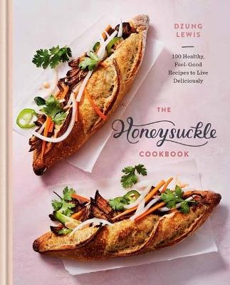 Honeysuckle Cookbook - Dzung Lewis - cover