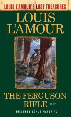 The Ferguson Rifle - Louis L'Amour - cover