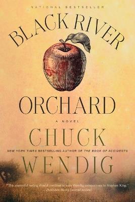 Black River Orchard: A Novel - Chuck Wendig - cover