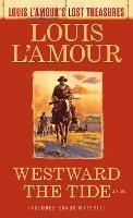 Westward the Tide - Louis L'Amour - cover