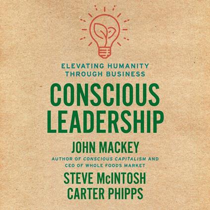 Conscious Leadership
