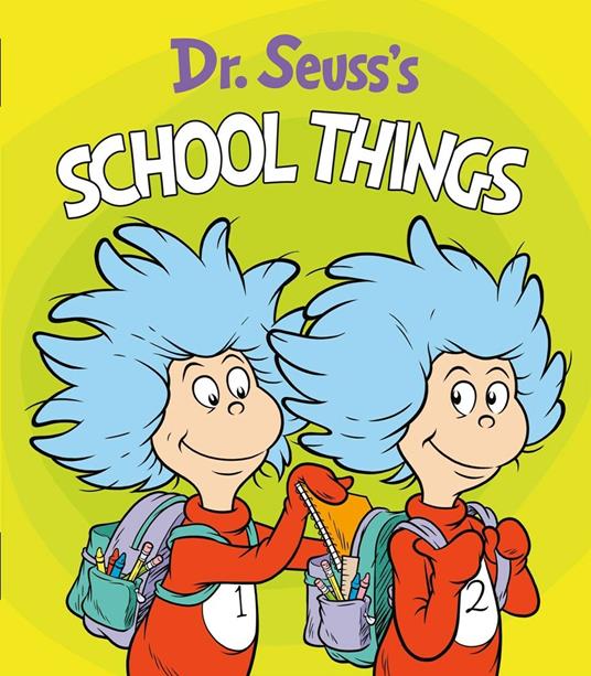 Dr. Seuss's School Things - Dr. Seuss - cover