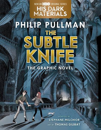 The Subtle Knife Graphic Novel - Philip Pullman - ebook