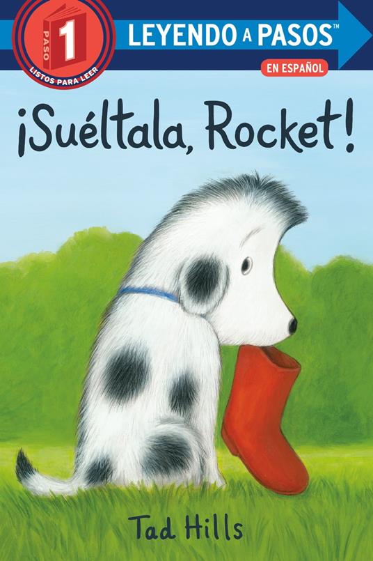 ¡Suéltala, Rocket! (Drop It, Rocket! Spanish Edition) - Hills Tad,Polo Orozco - ebook
