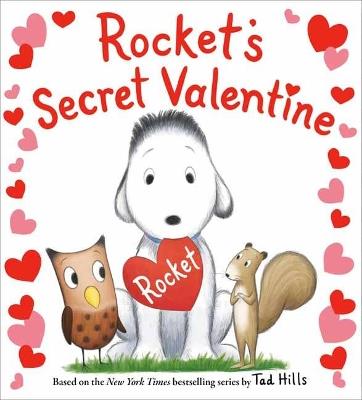 Rocket's Secret Valentine - Tad Hills - cover