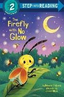 The Firefly with No Glow - Rebecca Smallberg - cover