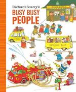 Richard Scarry's Busy Busy People