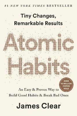 Atomic Habits (EXP): An Easy & Proven Way to Build Good Habits & Break Bad Ones - James Clear - cover