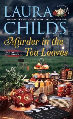 Murder in the Tea Leaves - Laura Childs - cover